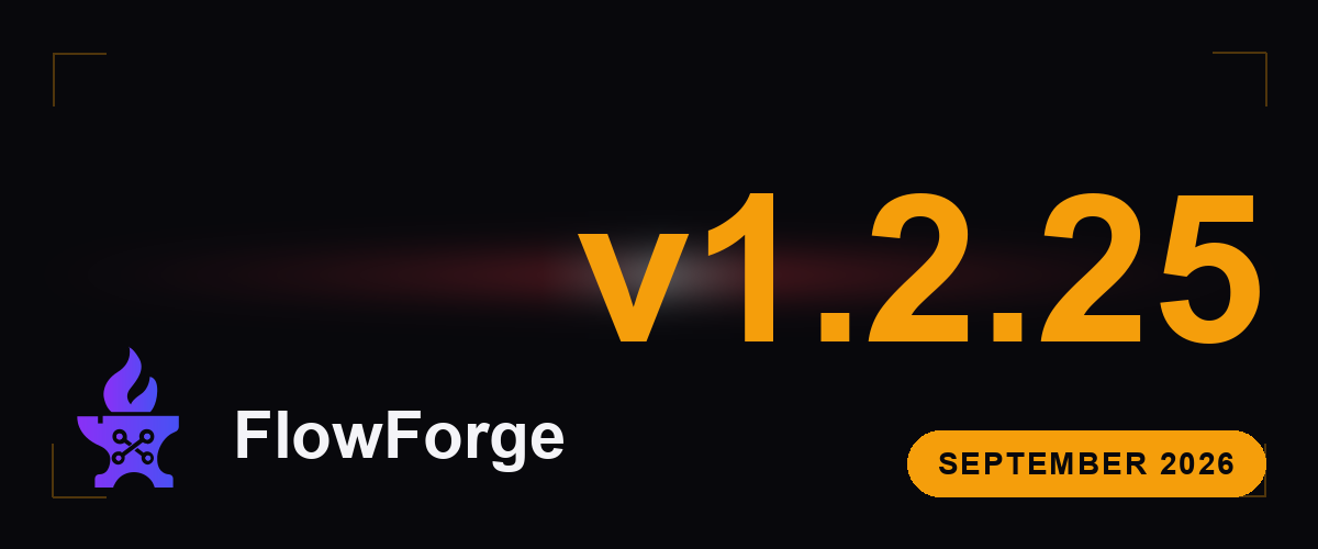 FlowForge v1.2.25 — a carta do fundador, setembro de 2026