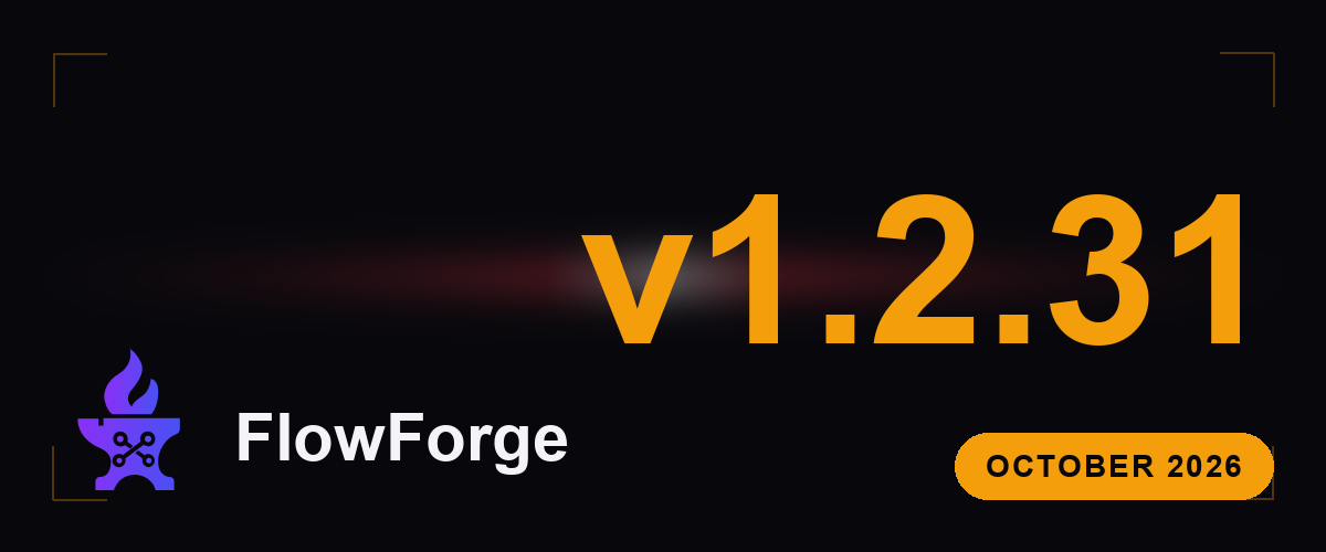 FlowForge v1.2.31 — a carta do fundador, outubro de 2026